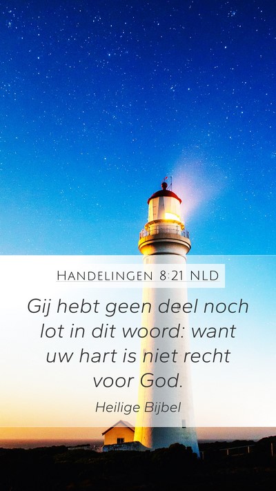Handelingen 8:21 NLD Bible Verse Image