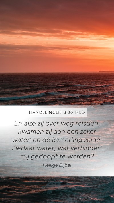 Handelingen 8:36 NLD Bible Verse Image