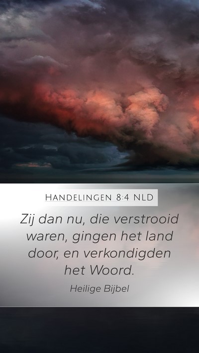 Handelingen 8:4 NLD Bible Verse Image