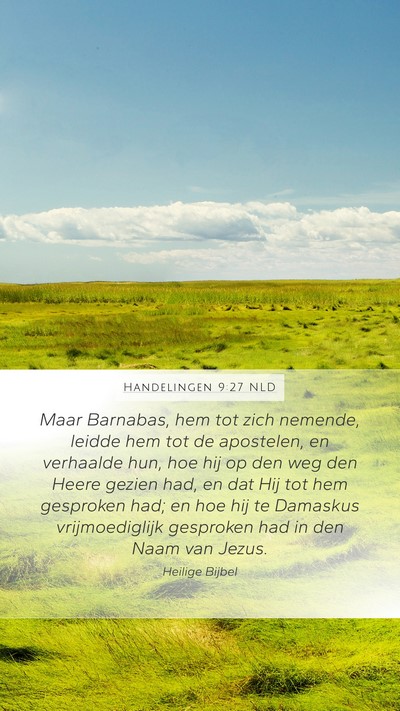 Handelingen 9:27 NLD Bible Verse Image
