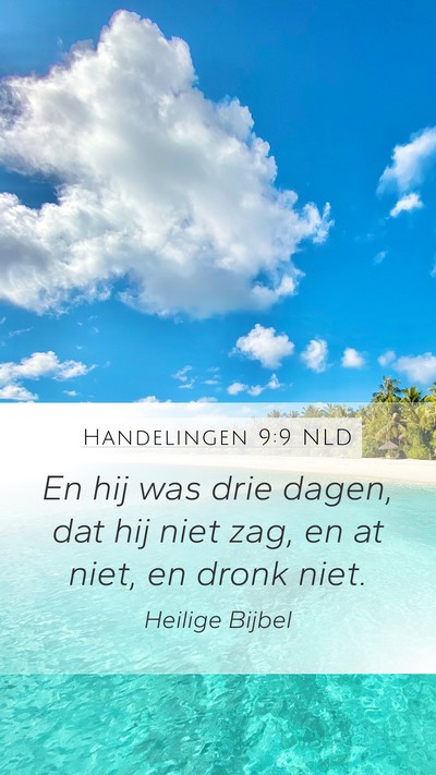 Handelingen 9:9 NLD Bible Verse Image