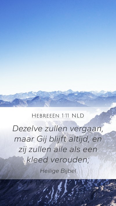 Hebreeën 1:11 NLD Bible Verse Image