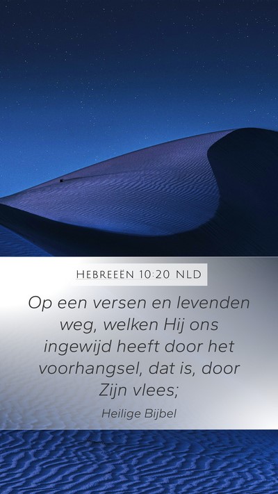 Hebreeën 10:20 NLD Bible Verse Image