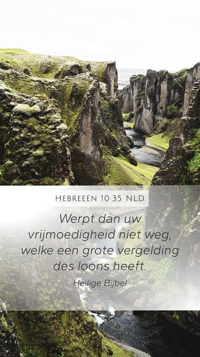 Hebreeën 10:35 NLD Bible Verse Image