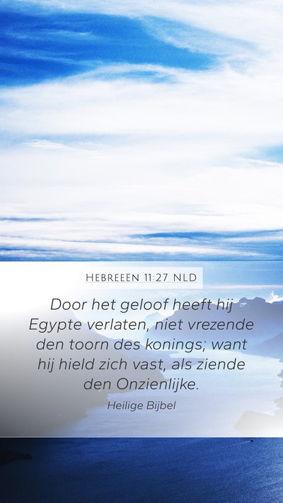 Hebreeën 11:27 NLD Bible Verse Image