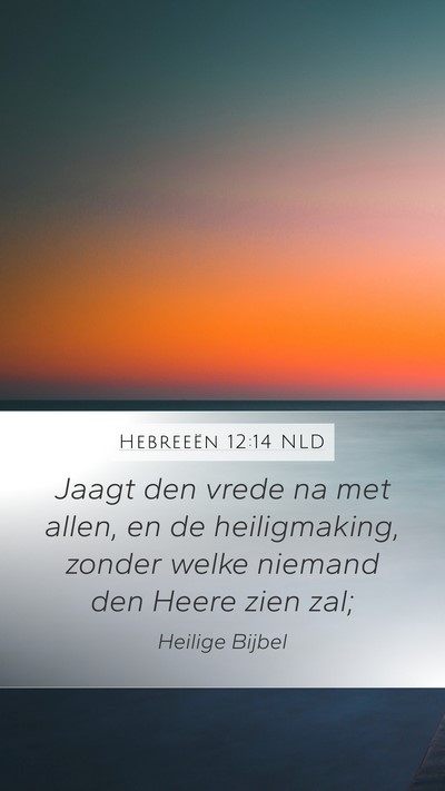 Hebreeën 12:14 NLD Bible Verse Image