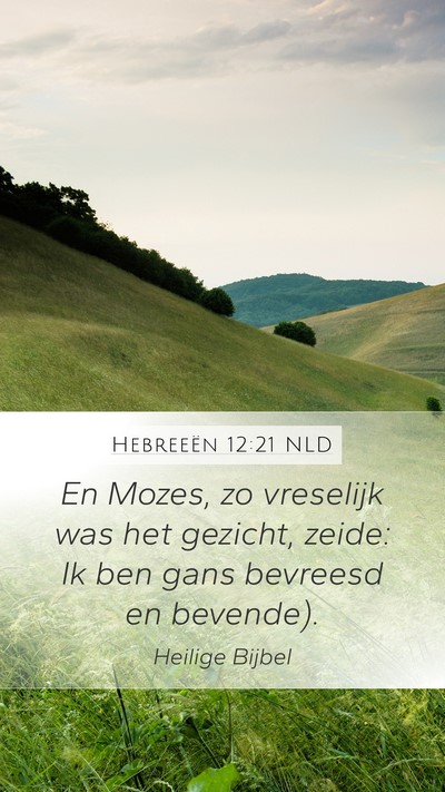 Hebreeën 12:21 NLD Bible Verse Image