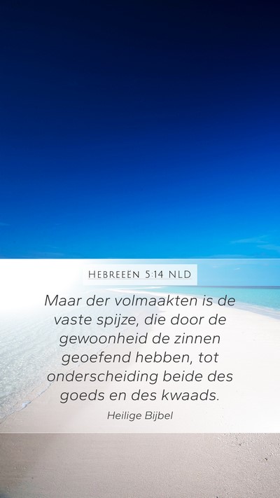 Hebreeën 5:14 NLD Bible Verse Image
