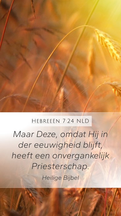Hebreeën 7:24 NLD Bible Verse Image