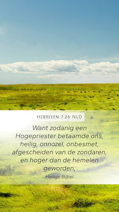 Hebreeën 7:26 NLD Bible Verse Image