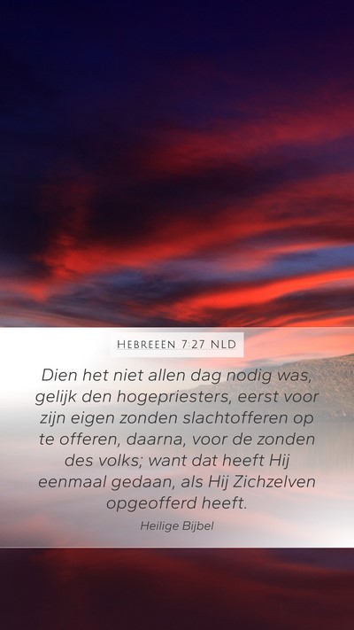 Hebreeën 7:27 NLD Bible Verse Image