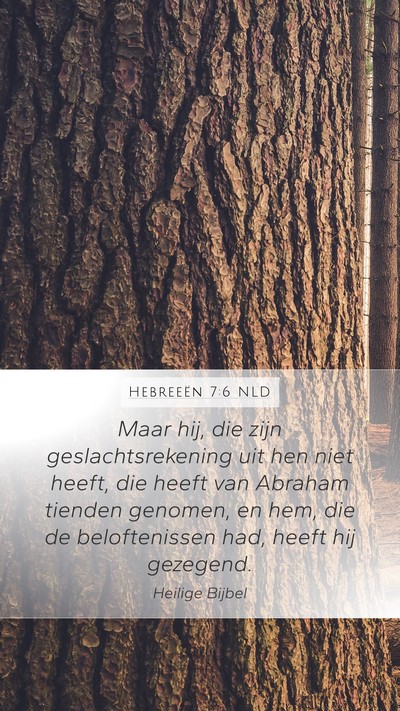 Hebreeën 7:6 NLD Bible Verse Image