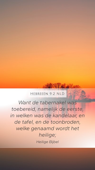 Hebreeën 9:2 NLD Bible Verse Image