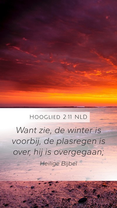 Hooglied 2:11 NLD Bible Verse Image