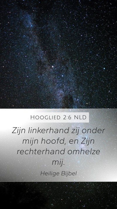 Hooglied 2:6 NLD Bible Verse Image