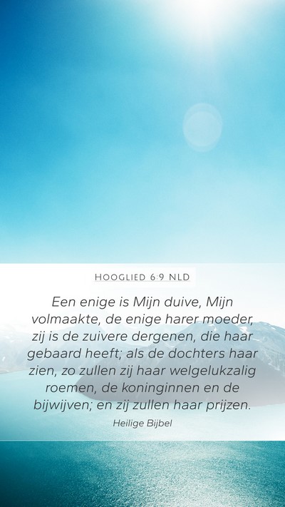 Hooglied 6:9 NLD Bible Verse Image
