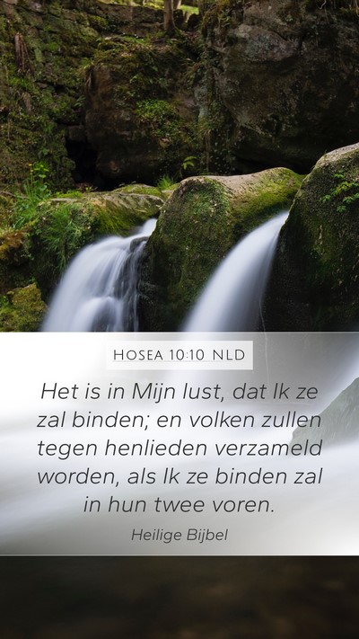 Hosea 10:10 NLD Bible Verse Image