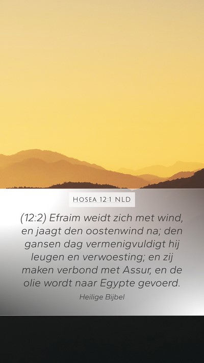 Hosea 12:1 NLD Bible Verse Image