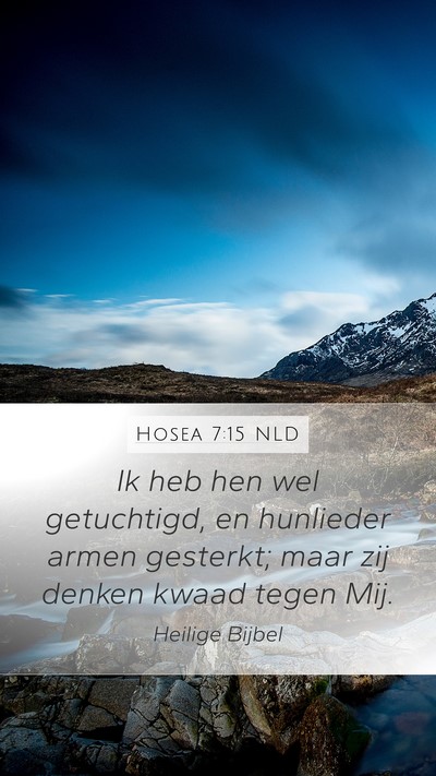 Hosea 7:15 NLD Bible Verse Image