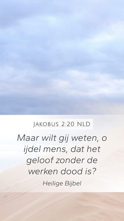 Jakobus 2:20 NLD Bible Verse Image