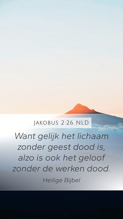 Jakobus 2:26 NLD Bible Verse Image