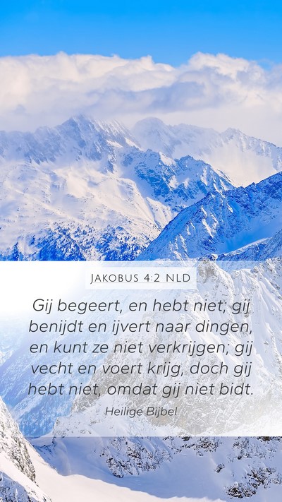 Jakobus 4:2 NLD Bible Verse Image