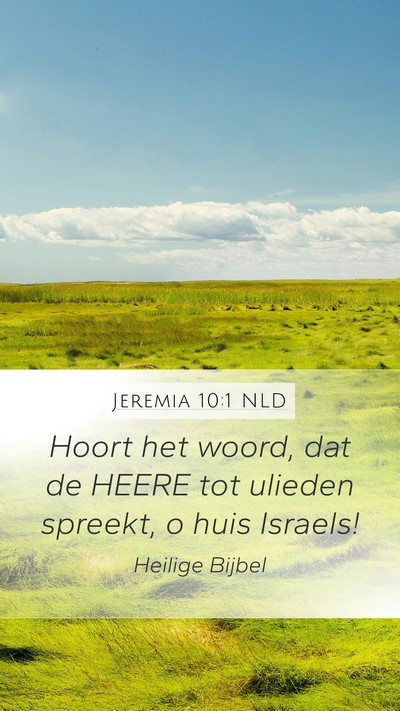 Jeremia 10:1 NLD Bible Verse Image