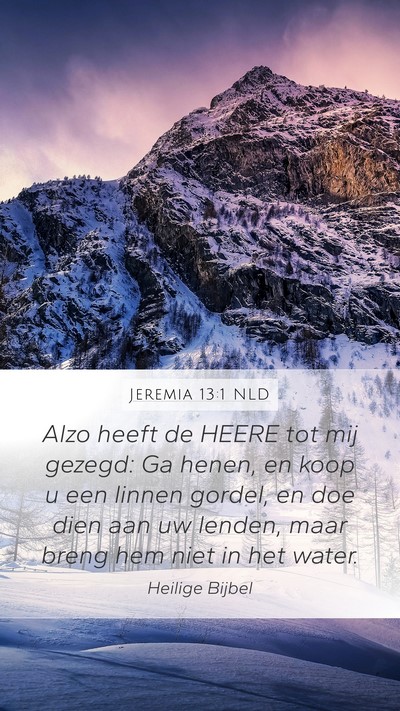 Jeremia 13:1 NLD Bible Verse Image