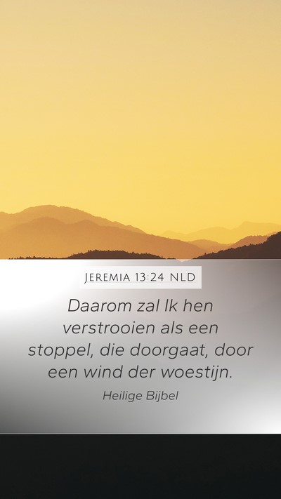 Jeremia 13:24 NLD Bible Verse Image