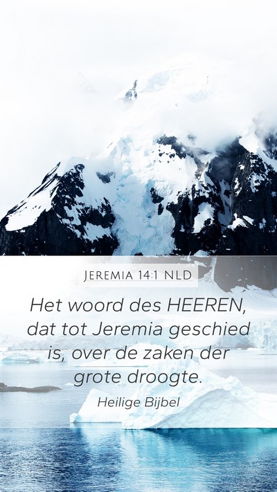 Jeremia 14:1 NLD Bible Verse Image