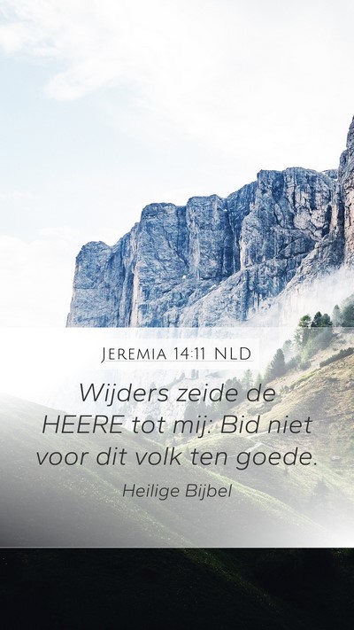 Jeremia 14:11 NLD Bible Verse Image