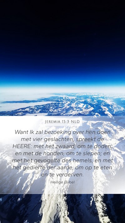 Jeremia 15:3 NLD Bible Verse Image