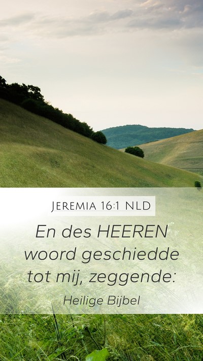 Jeremia 16:1 NLD Bible Verse Image