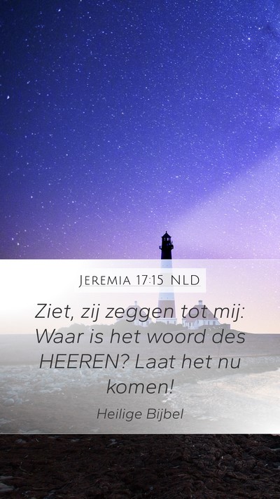Jeremia 17:15 NLD Bible Verse Image