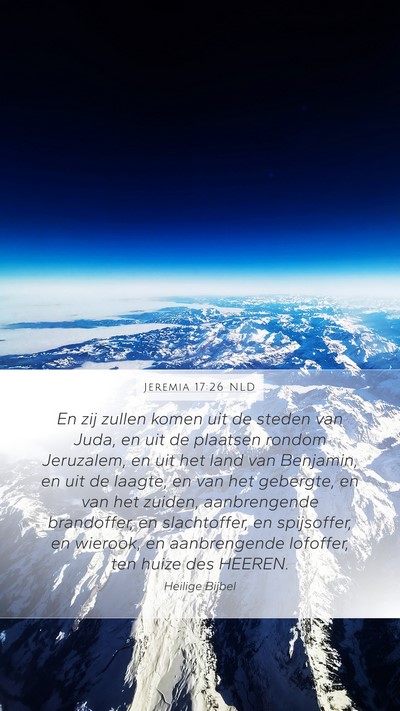 Jeremia 17:26 NLD Mobile Phone Wallpaper - En zij zullen komen uit de steden van Juda, en - Mobile Bible Verse Wallpaper