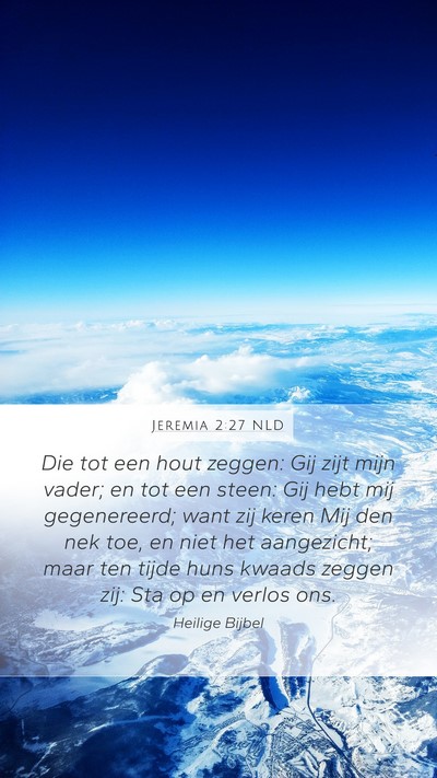 Jeremia 2:27 NLD Bible Verse Image