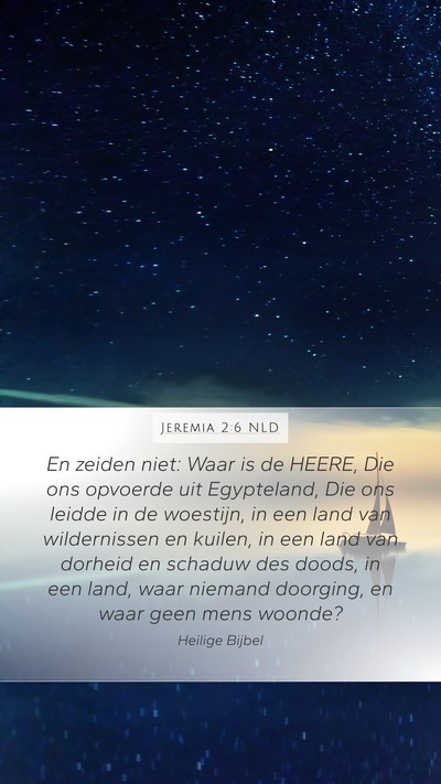 Jeremia 2:6 NLD Bible Verse Image