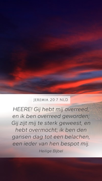 Jeremia 20:7 NLD Bible Verse Image