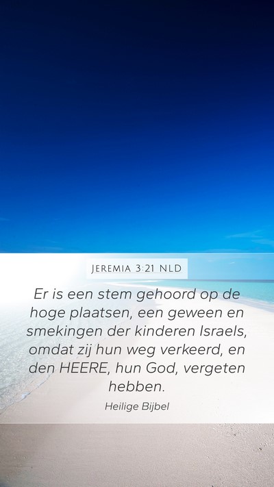 Jeremia 3:21 NLD Bible Verse Image