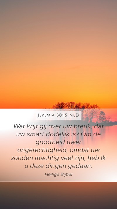 Jeremia 30:15 NLD Bible Verse Image