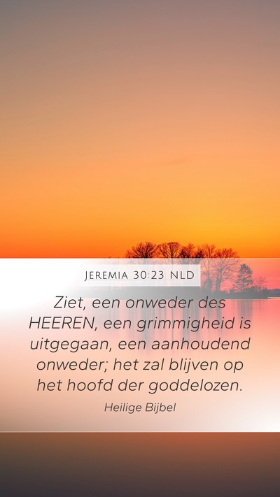 Jeremia 30:23 NLD Bible Verse Image