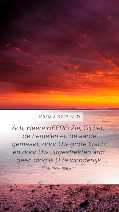 Jeremia 32:17 NLD Bible Verse Image