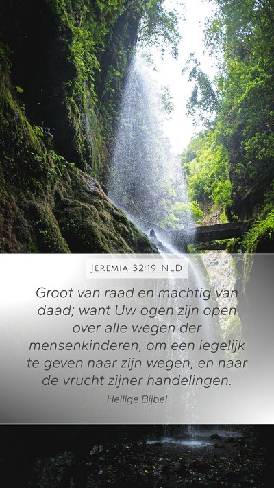 Jeremia 32:19 NLD Bible Verse Image