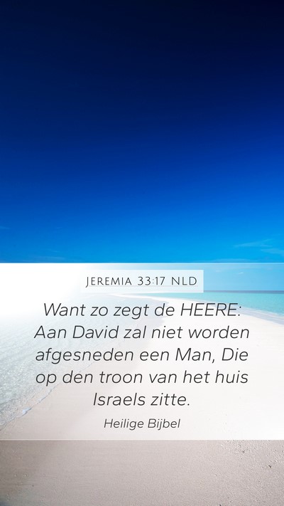 Jeremia 33:17 NLD Bible Verse Image