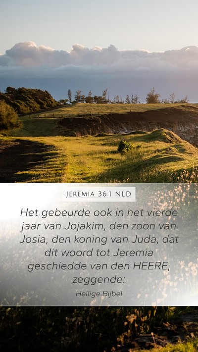 Jeremia 36:1 NLD Bible Verse Image