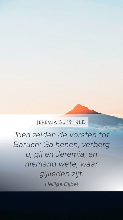 Jeremia 36:19 NLD Bible Verse Image