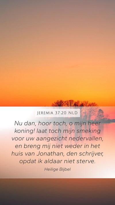 Jeremia 37:20 NLD Bible Verse Image