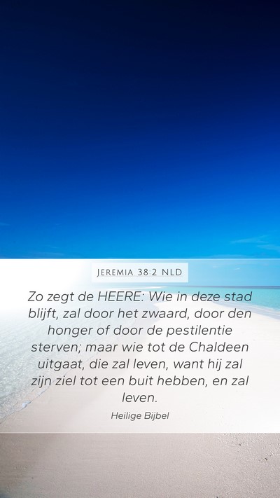 Jeremia 38:2 NLD Bible Verse Image