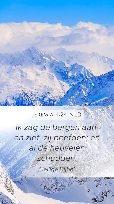 Jeremia 4:24 NLD Bible Verse Image