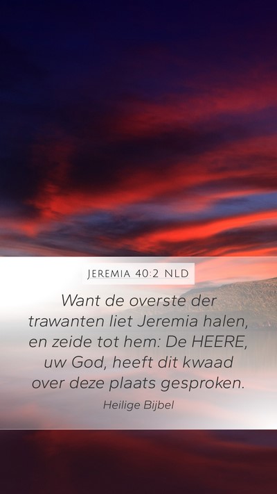 Jeremia 40:2 NLD Bible Verse Image